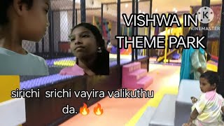 vishwa in theme park sirichi sirichi vayira valikkuthu da🔥🔥🔥 [upl. by Reena814]