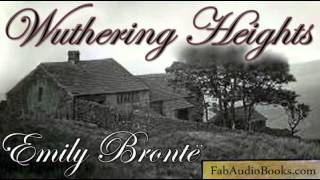 WUTHERING HEIGHTS  Part 1 of Wuthering Heights by Emily Bronte  Unabridged audiobook  FAB [upl. by Buchalter533]