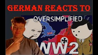 German reacts to WW2  Oversimplified Part 1 [upl. by Harrietta]