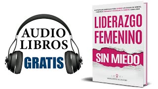 Liderazgo Femenino Sin Miedo Audiolibro Marguerite Allolding [upl. by Loma317]