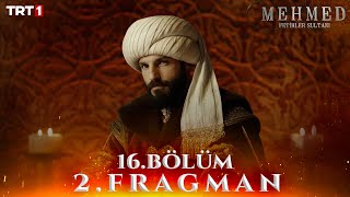 Mehmed Fetihler Sultanı 16 Bölüm 2 Fragman  24 Eylül Salı trt1de [upl. by Gies]