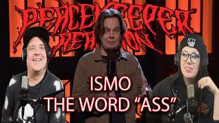 ISMO  The Word Ass [upl. by Mieka]