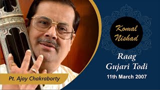 Raag Gujri Todi  Pt Ajay Chakraborty  Hindustani Classical Vocal  Part 26 [upl. by Elyrad]