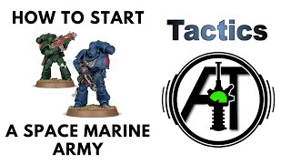 How to Start a Space Marine Army Collecting Primaris Marines Strategy Guide [upl. by Rbma]