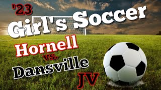 Hornell Lady Raiders JV vs Dansville Lady Mustangs JV Girls Soccer [upl. by Namhcan]