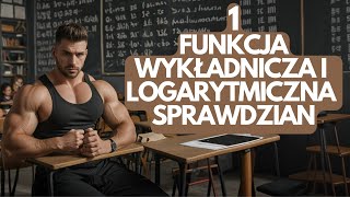 FUNKCJA LOGARYTMICZNA I WYKŁADNICZA  SPRAWDZIAN  KLASA 3  DZIAŁ 1  NOWA ERA  KLASÓWKA [upl. by Burnham964]