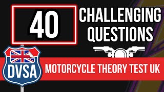 DVSA Motorcycle Theory Test 2024 UK 40 Challenging Questions [upl. by Ellehsor]