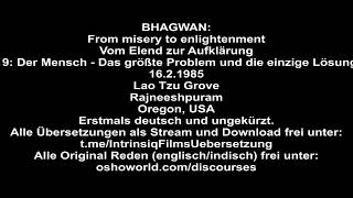 1985  Bhagwan  19  Der Mensch  Das größte Problem und die einzige Lösung  Deutsch ungekürzt [upl. by Anerahs]