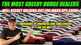 THE GREEDIEST DODGE DEALERS WILL REGRET HOLDING OUT FOR BIG MARK UPS IF THIS HAPPENS [upl. by Stahl]