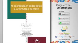 Audiolivro  O Coordenador pedagógico e a formação docente [upl. by Hgalehs197]