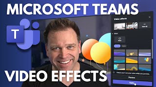 New VIDEO EFFECTS amp FILTERS in Microsoft Teams 🎈 [upl. by Wrigley]