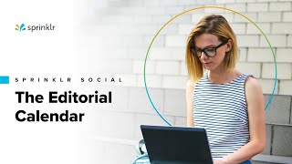 Sprinklr Social  The Publishing Workflow  The Editorial Calendar [upl. by Dragon21]