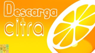 Cómo Descargar e Instalar Citra Emulador de Nintendo 3DS [upl. by Rhiamon]