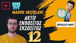 Aktif Taşıma  Endositoz  Ekzositoz  TYT Biyoloji Kampı12  yks2025 [upl. by Aibos681]