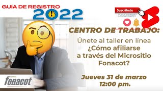 FONACOT Guía de Afiliación 2022 [upl. by Walli]