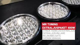 Extraljuspaket Mr Tuning 480W LED [upl. by Guadalupe505]