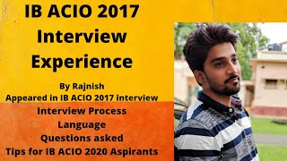 IB ACIO Interview Preparation IB ACIO interview experience Tips for 2020 Aspirants [upl. by Laverne]