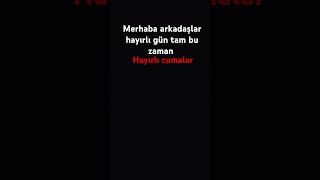 Hayırlı cumalar [upl. by Odrareg]