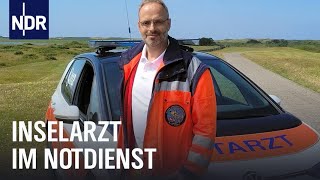 Notdienst im Urlaubsparadies – Der Inselarzt von Wangerooge  Die Nordreportage  NDR Doku [upl. by Aikahs]