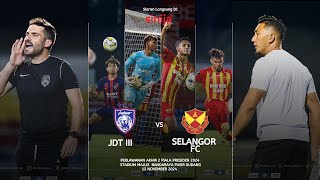 Akhir 2 Piala Presiden 2024 JDT III vs Selangor FC [upl. by Akinnor]