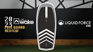 Foil Board Review  Liquid Force  Orb [upl. by Barvick]