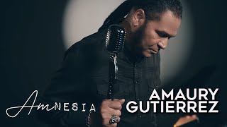 Amaury Gutierrez  Amnesia 😓 Video Oficial [upl. by Aufmann]