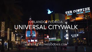 Universal CityWalk Orlando  allthegoodiescom [upl. by Oberg]