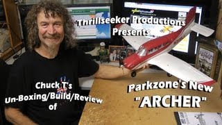 Parkzone Archer UnBoxingBuildreview [upl. by Zita]