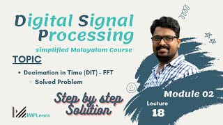 Decimation in Time DIT  Problem  step by step solution 4  point  DSP Module 2  Lecture 18 [upl. by Pedersen]