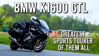 BMW K1600 GTL  THE BEST BIKE EVER MADE  FAST AS A SPORTBIKE  FULL REVIEW [upl. by Stevens]