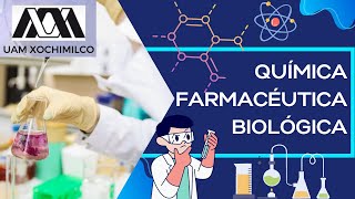 Química Farmacéutica Biológica UAM Xochimilco QFB [upl. by Aiseneg73]