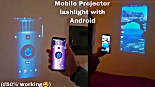 How to Mobile FlashLight Video Projector in Any Mobile💯😱 FlashLight HD Video Projector Tutorial [upl. by Haisej957]