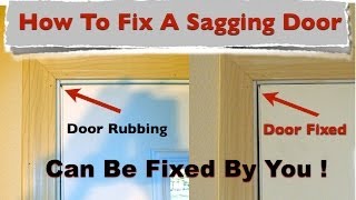 How To Fix A Sagging DOOR [upl. by Balthasar]