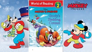 Mickey and Friends Goofys Sledding Contest  Bedtime Stories For Kids [upl. by Nadruoj]