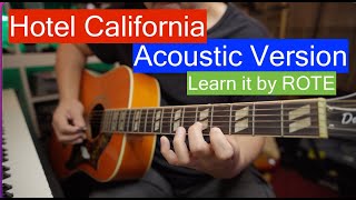 Hotel California Acoustic Guitar Main Solo tutorial learn by ROTE for beginnerintermediate guitar [upl. by Llerref]