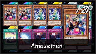 AMAZEMENT  F2PP2W Deck Analysis amp Testing YuGiOh Duel Links [upl. by Hanae]