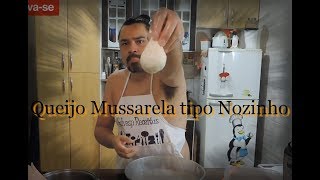 Queijo mussarela Tipo Nozinho [upl. by Dranyl]