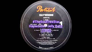 Haywoode  Jelly Baby 1985 metrofmcollectorscornerSA [upl. by Bernardine]