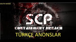 SCP Containment Breach Tüm Anonslar Türkçe [upl. by Nyladnewg]