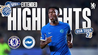 Chelsea 43 Brighton  Extended Highlights  Chelsea FC USA Tour 2023 [upl. by Euqinommod]