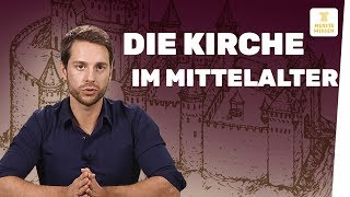 Kirche im Mittelalter I Geschichte [upl. by Teerprah]