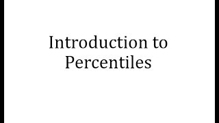 Introduction to Percentiles [upl. by Nagoh]