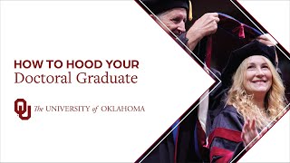 How to Hood Your Doctoral Graduate  University of Oklahoma [upl. by Osnola]