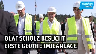 Olaf Scholz besucht Geothermieanlage in Geretsried [upl. by Haley]