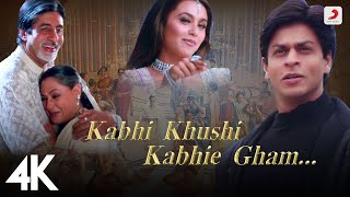 Kabhi Khushi Kabhie Gham  Title Track  Shah Rukh Khan  Lata Mangeshkar  4K Video [upl. by Ardnad]