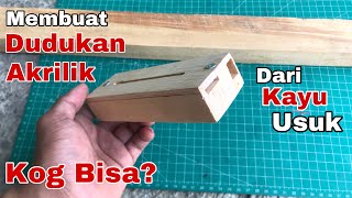 Cara MEMBUAT Dudukan Led AKRILIK  DIY Stand Akrilik [upl. by Steffi]