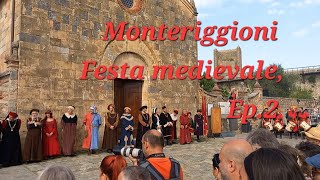 Monteriggioni  Festa Medievale 2024 Ep2 [upl. by Ailongam]