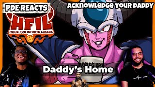 PDE REACTS  Daddys Home  HFIL Episode 7 REACTION [upl. by Stacie]