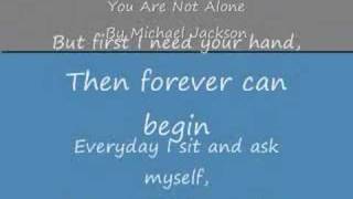 You Are Not Alone By Michael Jackson with lyrics [upl. by Behlke941]