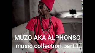 Muzo Aka Alphonso music Collection Part 1 [upl. by Janenna]